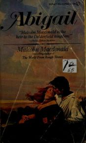 book cover of Abigail: The Life and Loves of a Victorian Girl by Malcolm MacDonald