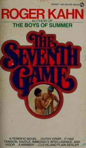 book cover of The Seventh Game by Roger Kahn