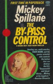 book cover of By-Pass Control by Mickey Spillane