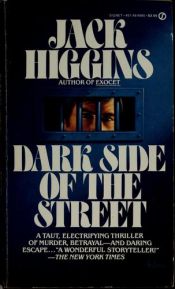 book cover of Dark Side of the Street by Jack Higgins