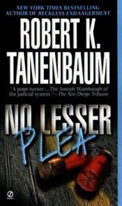 book cover of No Lesser Plea (Butch Karp and Marlene Ciampi #1 by Robert Tanenbaum