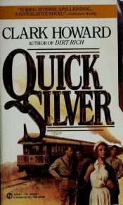 book cover of Quick silver by Clark Howard