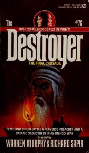 book cover of Destroyer 076 The Final Crusade by Warren Murphy