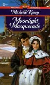 book cover of Moonlight Masquerade by Kasey Michaels