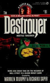 book cover of Destroyer 081: Hostile Takeover (Destroyer) by Warren Murphy