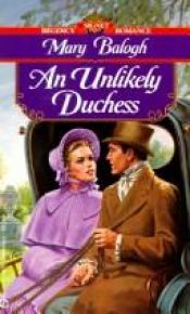 book cover of An unlikely duchess by メアリ・バログ