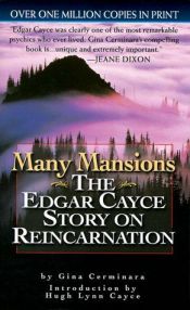 book cover of Many Mansions - The Edgar Cayce Story on Reincarnation by Gina Cerminara