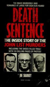 book cover of Death Sentence: The Inside Story of the John List Murders by Joe Sharkey