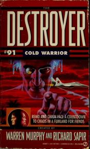 book cover of Destroyer 091 Cold Warrior by Warren Murphy