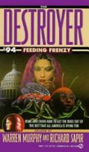 book cover of Destroyer 094 Feeding Frenzy by Warren Murphy