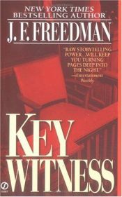 book cover of Key Witness by J. F. Freedman