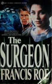 book cover of The Surgeon by C. F. Roe