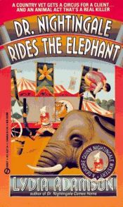 book cover of Dr Nightingale Rides the Elephant by Lydia Adamson