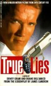 book cover of True lies by Dewey Gram