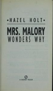 book cover of Mrs. Malory Wonders Why: A Sheila Malory Mystery by Hazel Holt