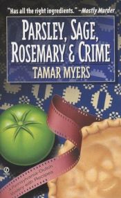 book cover of Parsley, sage, rosemary, and crime by Tamar Myers