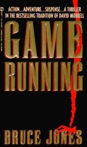 book cover of Game Running by Bruce Jones
