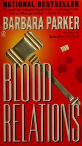 book cover of Blood Relations by Barbara Parker