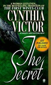 book cover of The Secret by Cynthia Victor