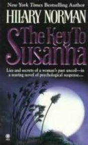 book cover of The Key to Susanna by Hilary Norman