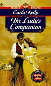 book cover of The Lady's Companion by Carla Kelly