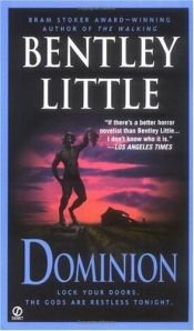 book cover of Dominion by Bentley Little