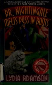 book cover of Dr. Nightingale Meets Puss in Boots by Lydia Adamson