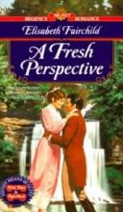 book cover of A Fresh Perspective by Elisabeth Fairchild