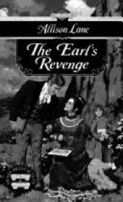 book cover of The Earl's Revenge by Allison Lane