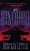 The Ignored inscribed