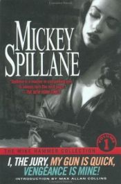 book cover of I, The Jury by Mickey Spillane