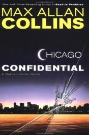 book cover of Chicago confidential by Max Allan Collins