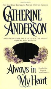 book cover of Always in my heart by Catherine Anderson