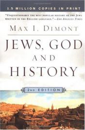 book cover of Jews, God, And History by Max I. Dimont