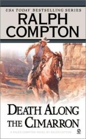 book cover of Death Along the Cimarron by Ralph Compton