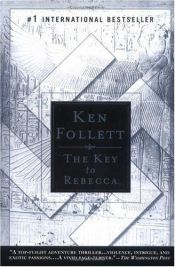 book cover of The Key to Rebecca by Ken Follett