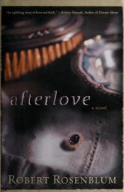 book cover of Afterlove by Robert Rosenblum