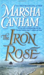 book cover of The Iron Rose by Marsha Canham