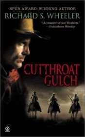 book cover of Cutthroat Gulch (Signet Western) by Richard S. Wheeler