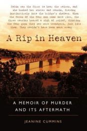 book cover of A rip in Heaven : a memoir of murder and its aftermath by Jeanine Cummins