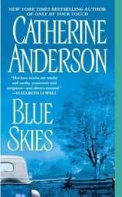 book cover of Blue skies by Catherine Anderson