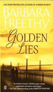 book cover of Golden Lies (2004) by Barbara Freethy