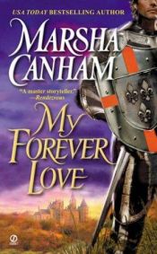 book cover of My forever love by Marsha Canham