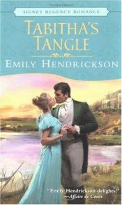 book cover of Tabitha's Tangle by Emily Hendrickson