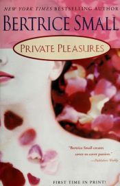 book cover of Private Pleasures (Signet Eclipse) by Bertrice Small