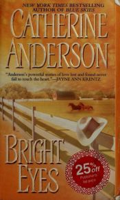 book cover of Bright eyes by Catherine Anderson