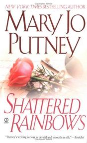 book cover of Shattered Rainbows (Fallen Angels #6) by Mary Jo Putney