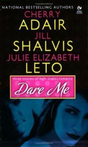 book cover of Dare me by Cherry Adair