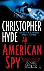 book cover of An American Spy by Christopher Hyde