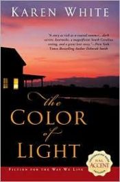 book cover of Color Of Light by Karen White